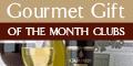 Gourmet Monthly Clubs